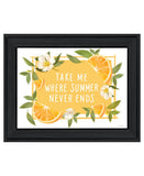 Take Me Where Summer Never Ends Black Framed Print Wall Art