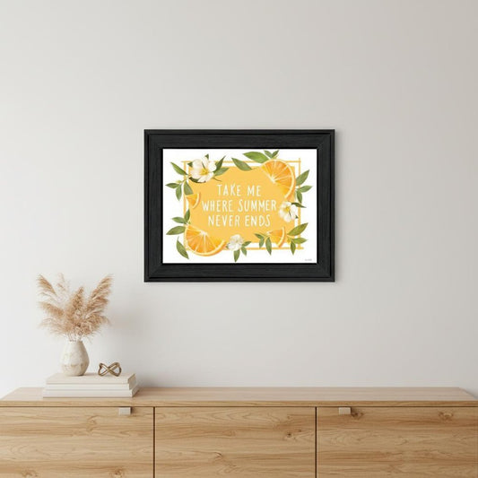 Take Me Where Summer Never Ends Black Framed Print Wall Art