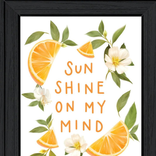 Sun Shine on My Mind Black Framed Print Wall Art