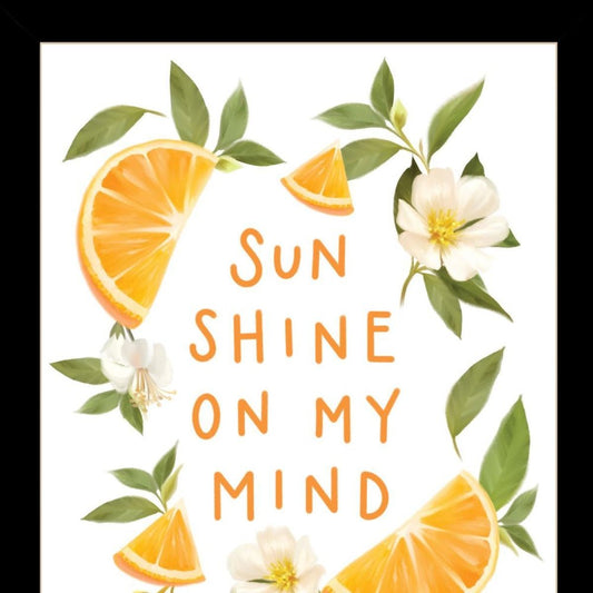 Sun Shine on My Mind Black Framed Print Wall Art