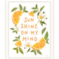 Sun Shine on My Mind Black Framed Print Wall Art