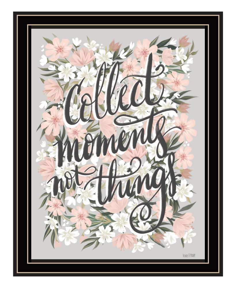 Collect Moments Not Things Black Framed Print Wall Art