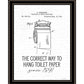 Correct Way to Hang Toilet Paper Black Framed Print Bathroom Wall Art