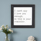 Black And White I Cant Say I Love You Enough Black Framed Print Wall Art