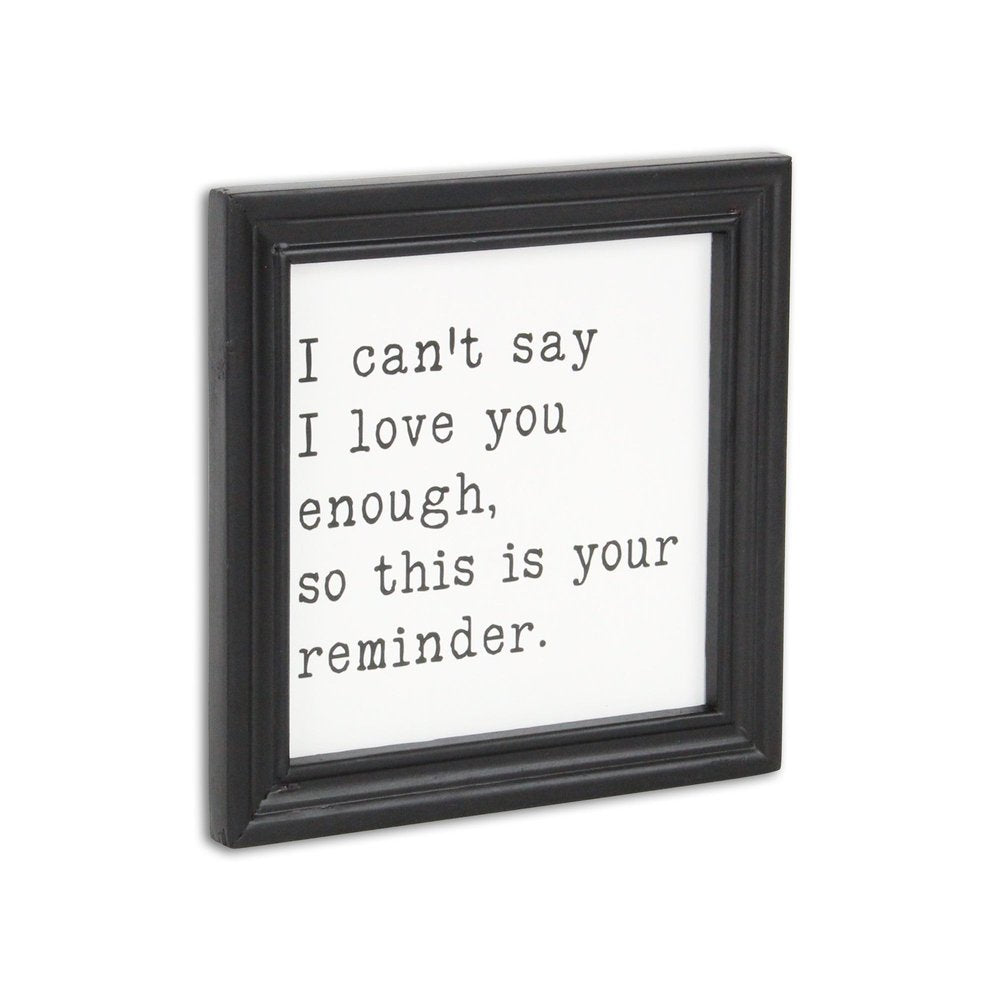 Black And White I Cant Say I Love You Enough Black Framed Print Wall Art
