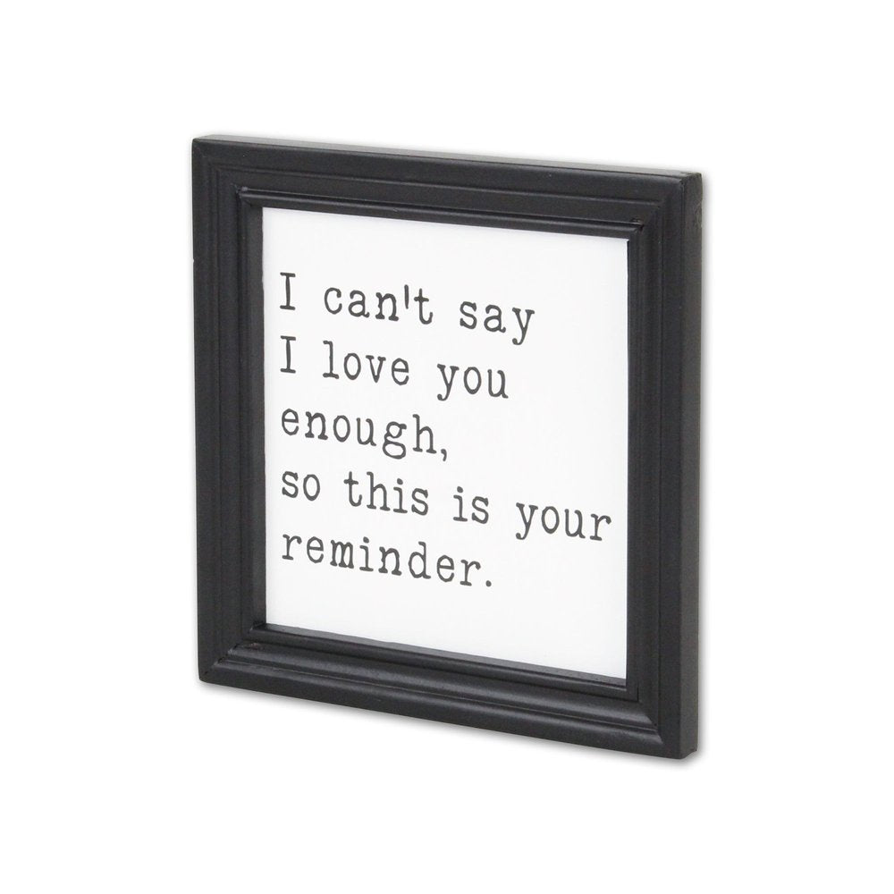 Black And White I Cant Say I Love You Enough Black Framed Print Wall Art