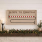 11" X 20" Natural And Red  Wood Sleeps 'Til Christmas Advent Calendar Hanging Wall Decor