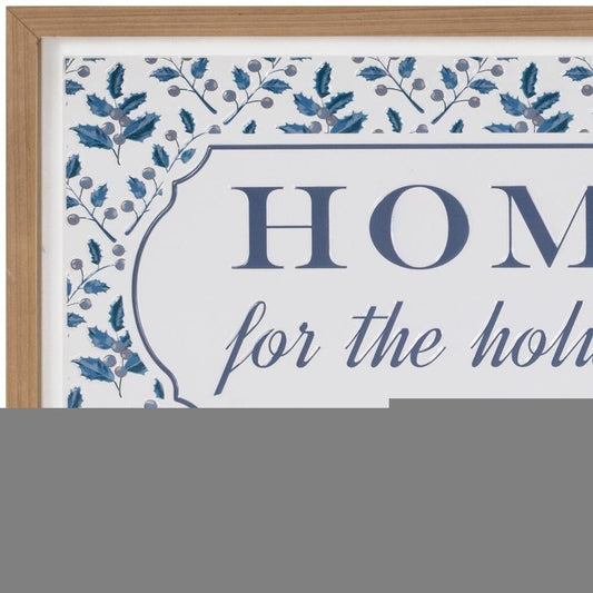 10" X 19" Blue And White Home For The Holidays Wood Framed Art