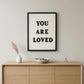 16" X 12" Black And White You Are Loved Framed Wall Decor