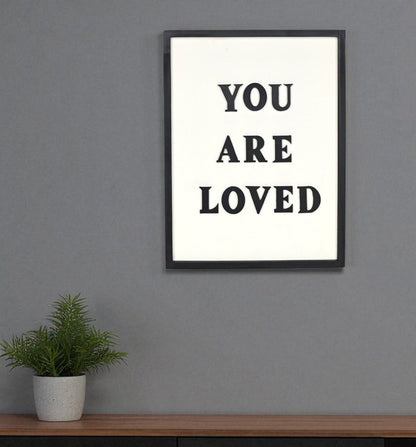 16" X 12" Black And White You Are Loved Framed Wall Decor