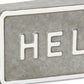4" Gray And White Galvanized Metal Hello Hand Painted Tabletop Sign