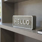 4" Gray And White Galvanized Metal Hello Hand Painted Tabletop Sign