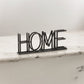 11" Black Metal Home Tabletop Sign